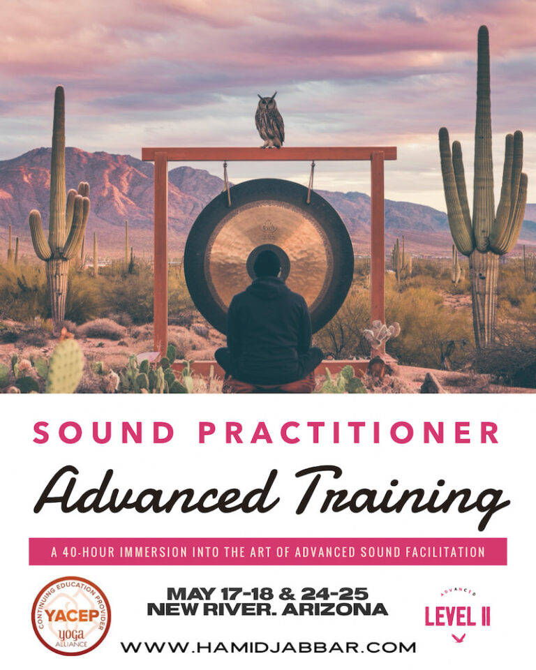 Flier for Sound Practitioner Advanced Training, Level II, May 17, 18, 24 and 25 in New River, Arizona