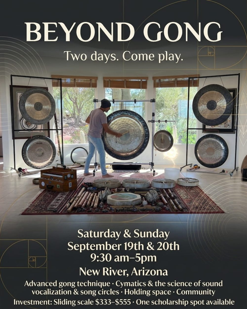 Flier for the Beyond Gong weekend, Saturday and Sunday September 19 and 20, 9:30am to 5pm, New River, Arizona