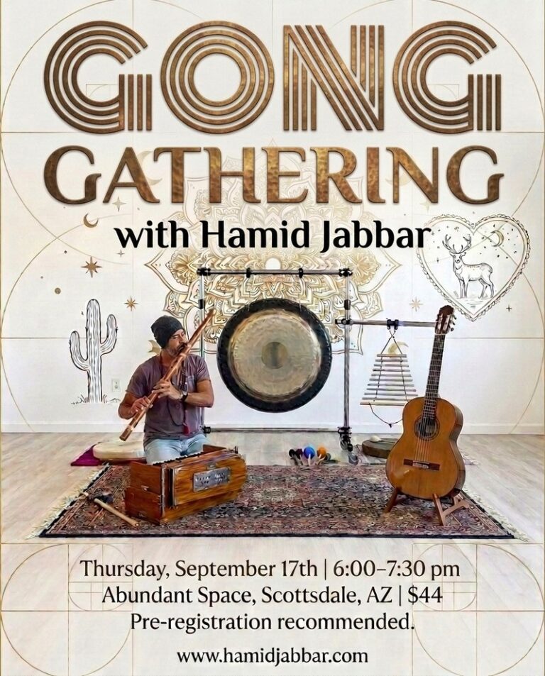 Flier for the Gong Gathering with Hamid Jabbar, Thursday September 17, 6:00 to 7:30pm at Abundant Space in Scottsdale, Arizona, $44