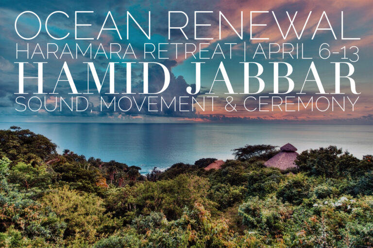 Banner for Ocean Renewal, a Haramara retreat with Hamid Jabbar, April 6 to 13: sound, movement and ceremony, over the coast at Sayulita